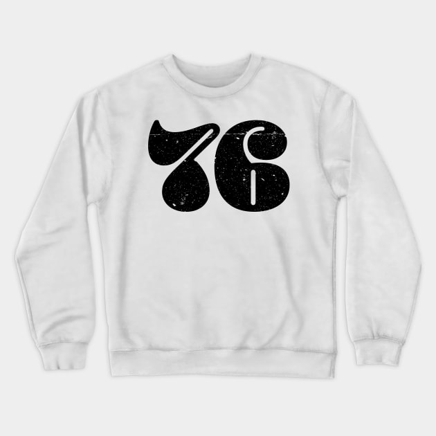 1976! Crewneck Sweatshirt by ScottCarey